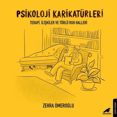 Psikoloji Karikatürleri-Terapi İlişkiler ve Türlü Ruh Halleri | Karakarga