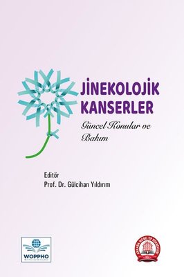 Jinekolojik Kanserler Güncel Konular ve Bakım | Ankara Nobel Tıp