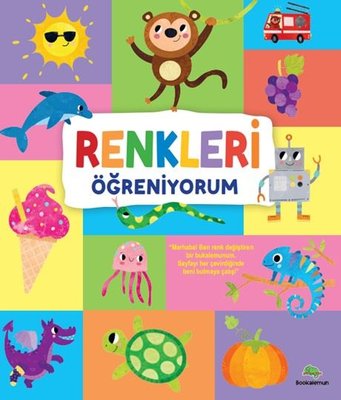 Renkleri Öğreniyorum | Bookalemun Yayınları