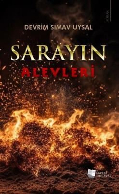 Sarayın Alevleri | Karina Yayınevi