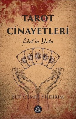 Tarot Cinayetleri - Edel'in Yolu | Elpis Yayınları