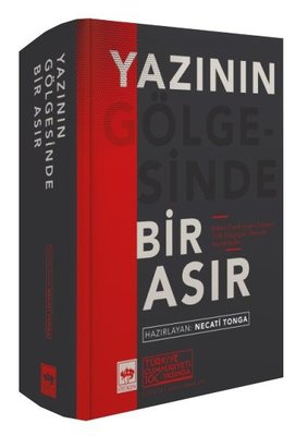 Yazının Gölgesinde Bir Asır | Ötüken Neşriyat