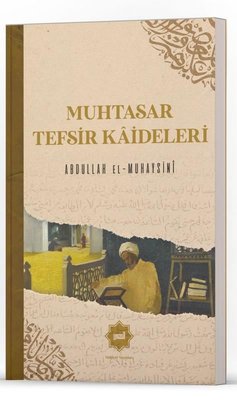 Muhtasar Tefsir Kaideleri | Hidayet Yayınları