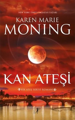 Kan Ateşi - Bir Ateş Serisi Romanı - Ateş Serisi 2 | Artemis Yayınları