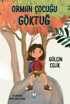 Orman Çocuğu Göktuğ | Luna Yayınları