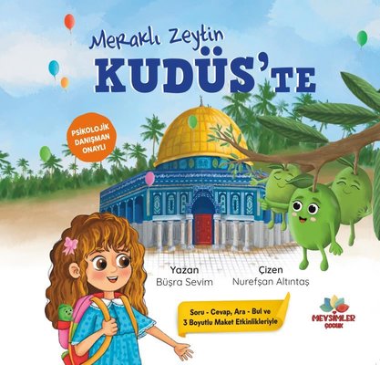 Meraklı Zeytin Kudüs'te | Mevsimler Çocuk