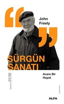 Sürgün Sanatı - Avare Bir Hayat | Alfa Yayıncılık