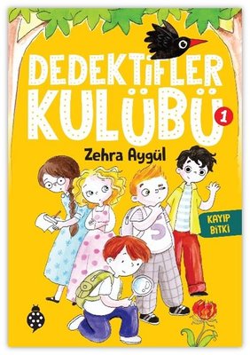 Dedektifler Kulübü 1 - Kayıp Bitki | Uğurböceği