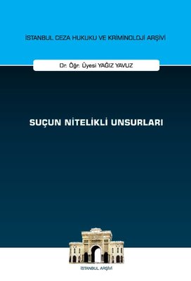 Suçun Nitelikli Unsurları | On İki Levha Yayıncılık