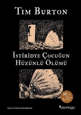 İstiridye Çocuğun Hüzünlü Ölümü - 25.Yıl Özel Basım | Domingo Yayınevi