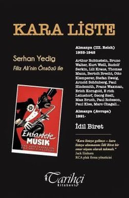 Kara Liste - İdil Biret Kayıtlar ve Yorumlar - Bir Kutuda İki Kitap | Tarihçi Kitabevi