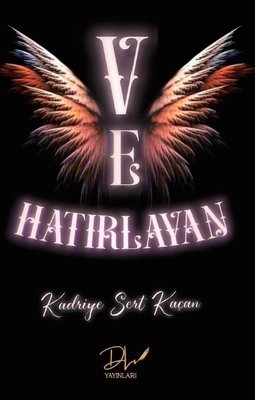 Ve Hatırlayan | DLS Yayınları