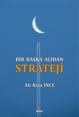 Bir Başka Açıdan Strateji | Kriter