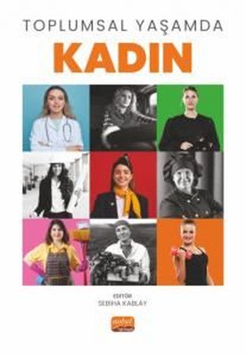 Toplumsal Yaşamda Kadın | Nobel Bilimsel Eserler