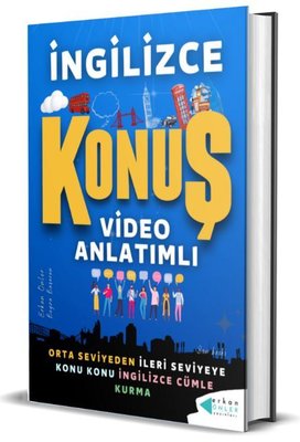İngilizce Konuş Video Anlatımlı - Orta Seviyeden İleri Seviyeye Konu Konu İngilizce Cümle Kurma | Erkan Önler Yayınları