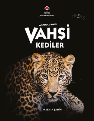 Anadolu'daki Vahşi Kediler | Tübitak Yayınları