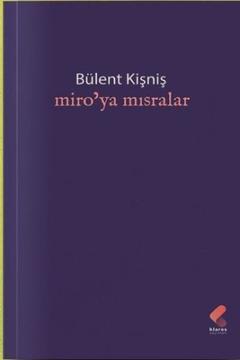 Miro'ya Mısralar | Klaros Yayınları