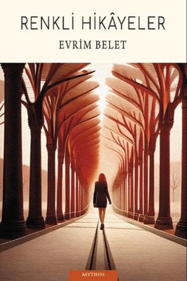 Renkli Hikayeler | Mythos Kitap