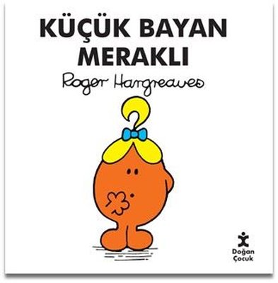 Küçük Bayan Meraklı | Doğan Çocuk (İnce Kapak)