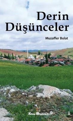 Derin Düşünceler | Kitap Müptelası Yayınları
