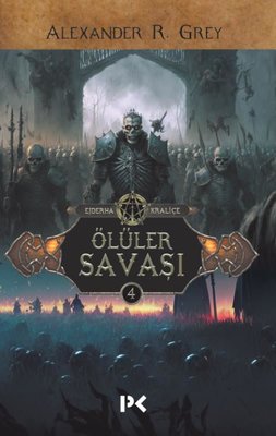 Ölüler Savaşı - Ejderha Kraliçe 4 | Profil Kitap