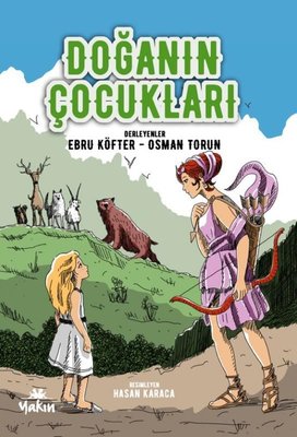Doğanın Çocukları | Yakın Kitabevi