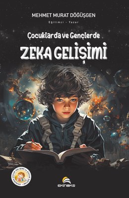 Çocuklarda ve Gençlerde Zeka Gelişimi | Ekinoks