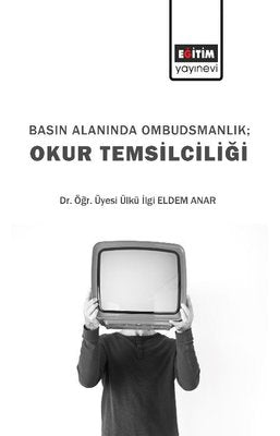 Basın Alanında Ombudsmanlık: Okur Temsilciliği | Eğitim Yayınevi