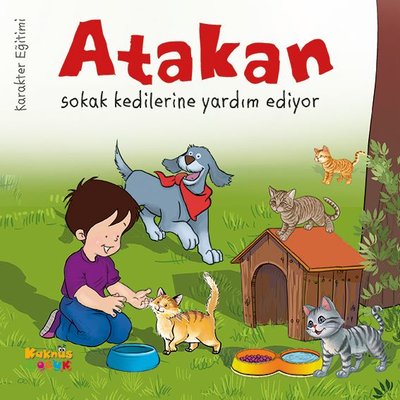 Atakan Sokak Kedilerine Yardım Ediyor | Kaknüs Yayınları