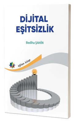 Dijital Eşitsizlik | Eğiten Kitap