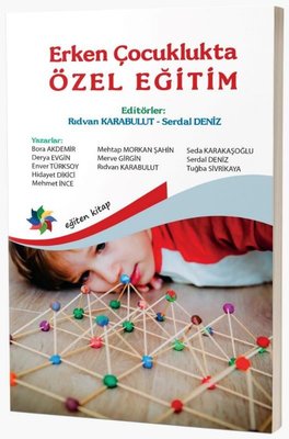 Erken Çocuklukta Özel Eğitim | Eğiten Kitap