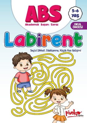 ABS Labirent - Seçici Dikkat Odaklanma Küçük Kas Gelişimi 5 - 6 Yaş | Pinokyo