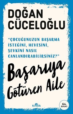 Başarıya Götüren Aile | Kronik Kitap (İnce Kapak)