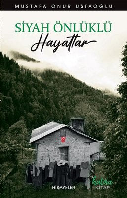 Siyah Önlüklü Hayatlar - Hikayeler | Hatıra Kitap