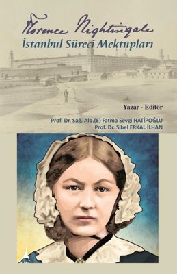 Florence Nightingale İstanbul Süreci Mektupları | Alter Yayınları