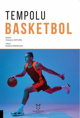Tempolu Basketbol | Akademisyen Kitabevi