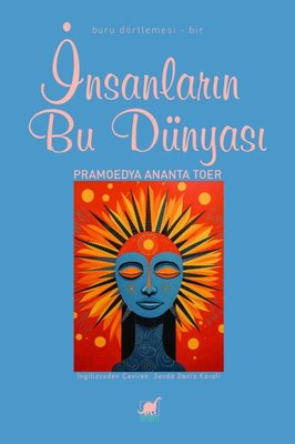 İnsanların Bu Dünyası - Buru Dörtlemesi - Bir | Ayrıntı Yayınları