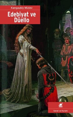 Edebiyat ve Düello | Ayrıntı Yayınları