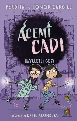 Acemi Cadı: Hayaletli Gezi | Orman Kitap