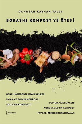 Bokashi Kompost ve Ötesi | İkinci Adam Yayınları