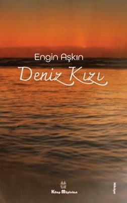Deniz Kızı | Kitap Müptelası Yayınları