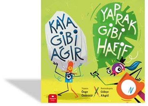 Kaya Gibi Ağır Yaprak Gibi Hafif | Redhouse Kidz Yayınları