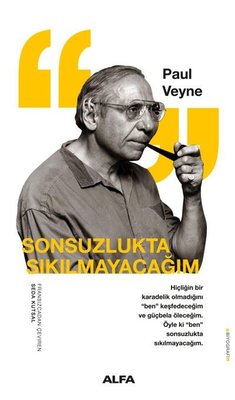 Sonsuzlukta Sıkılmayacağım | Alfa Yayıncılık