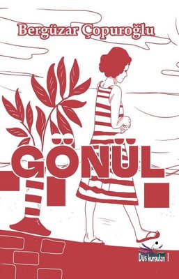Gönül | Düş Kurguları Yayınları