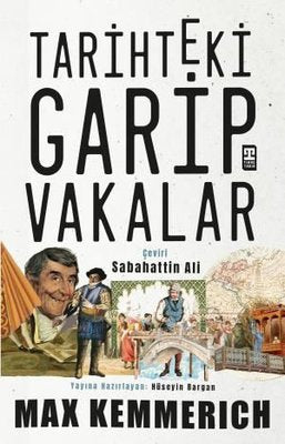 Tarihteki Garip Vakalar | Timaş Yayınları