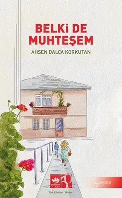 Belki de Muhteşem | Ötüken Neşriyat
