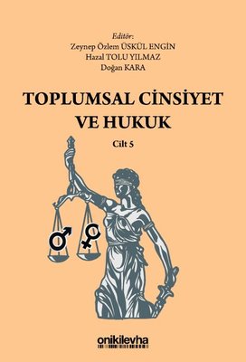 Toplumsal Cinsiyet ve Hukuk - Cilt 5 | On İki Levha Yayıncılık
