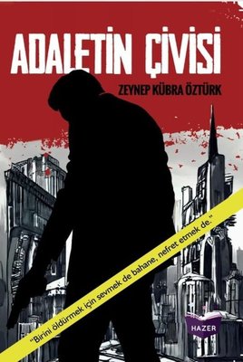 Adaletin Çivisi | Hazer Yayınları