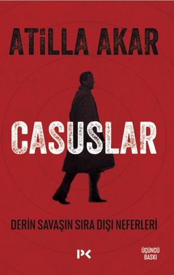 Casuslar - Derin Savaşın Sıra Dışı Neferleri | Profil Kitap