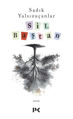 Sil Baştan | Profil Kitap